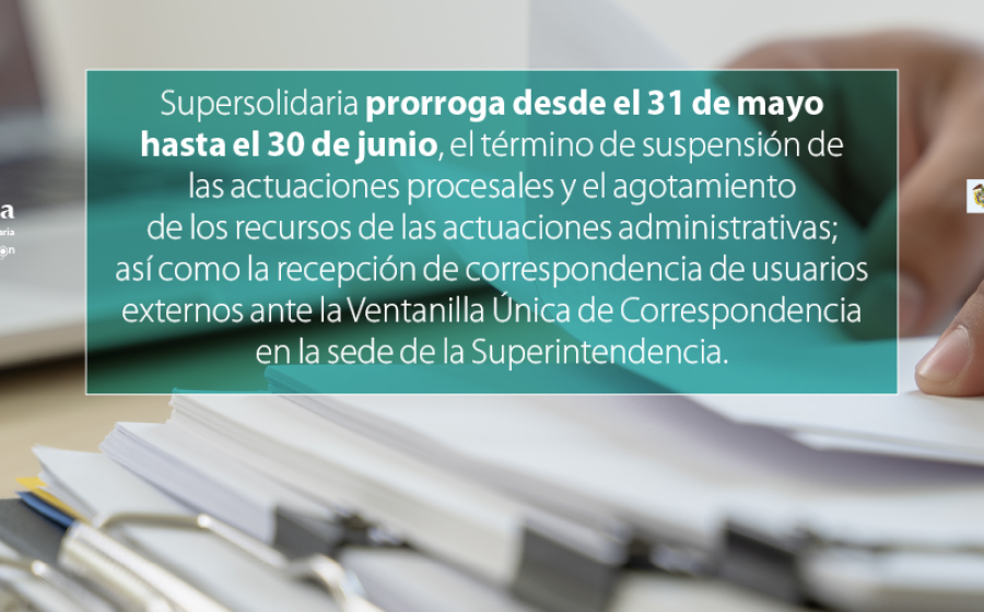 Se prorroga desde el 31 de mayo hasta el 30 de junio, medida suspensión términos