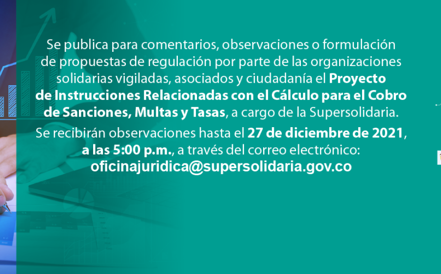Se publica para comentarios proyecto circular externa instrucciones cálculo cobro sanciones y multas a cargo de Supersolidaria
