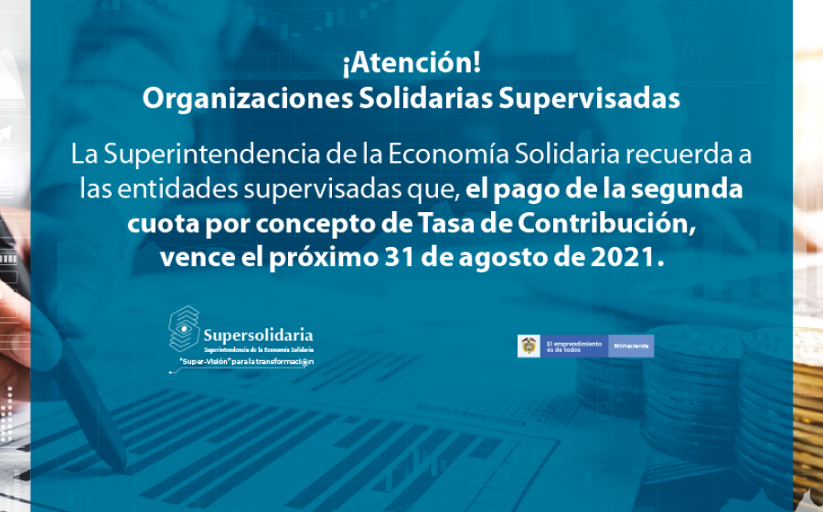 Agosto 31, Vence Pago Segunda Cuota Tasa de contribución
