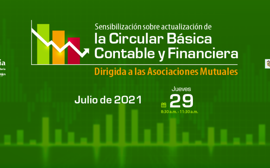 Segunda Fecha Sensibilización orientada Mutuales, Actualización Circular Básica Contable y Financiera