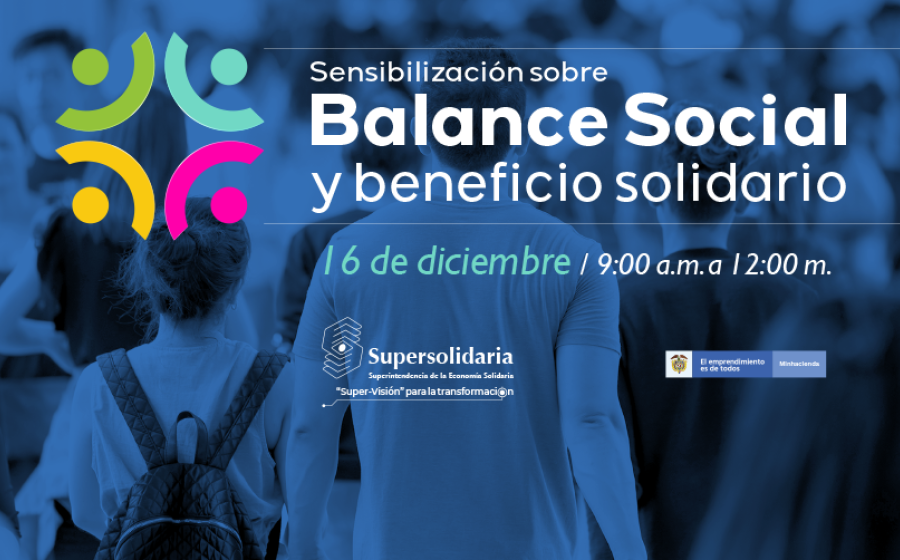 El miércoles 16 de diciembre, asista a la sensibilización sobre balance social y beneficio solidario 