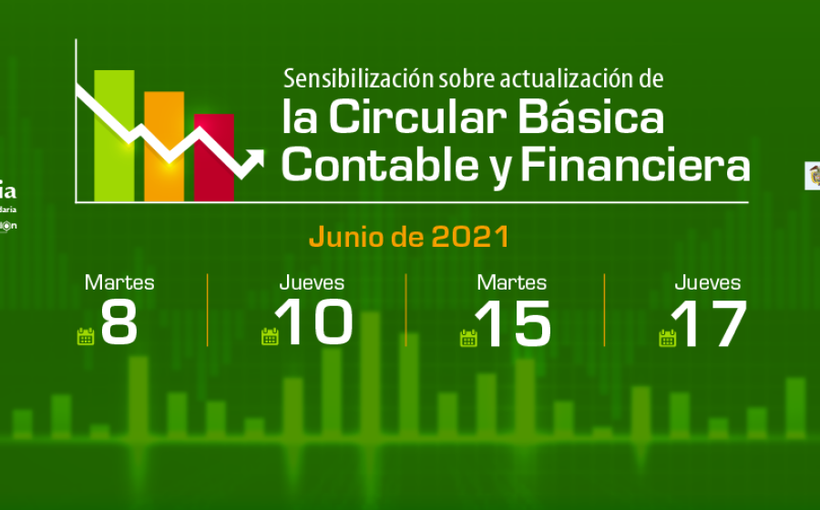 En Junio, Sensibilización Actualización Circular Básica Contable y Financiera