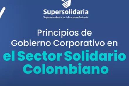 Principios de Gobierno Corporativo en el Sector Solidario Colombiano